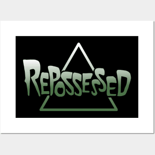 Repossessed Posters and Art